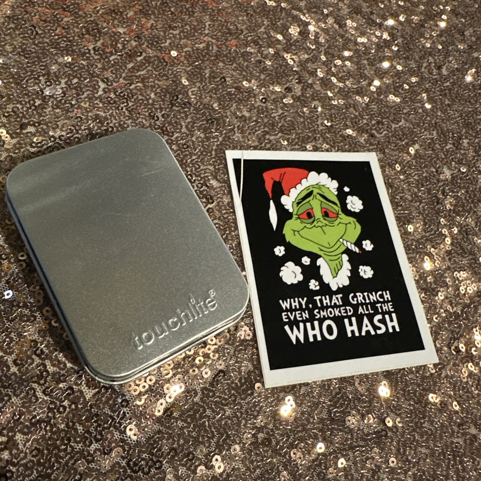 Touchlite Dec2017 Happy Holidays Smoking Grinch lighter Unused w/WhoHash sticker