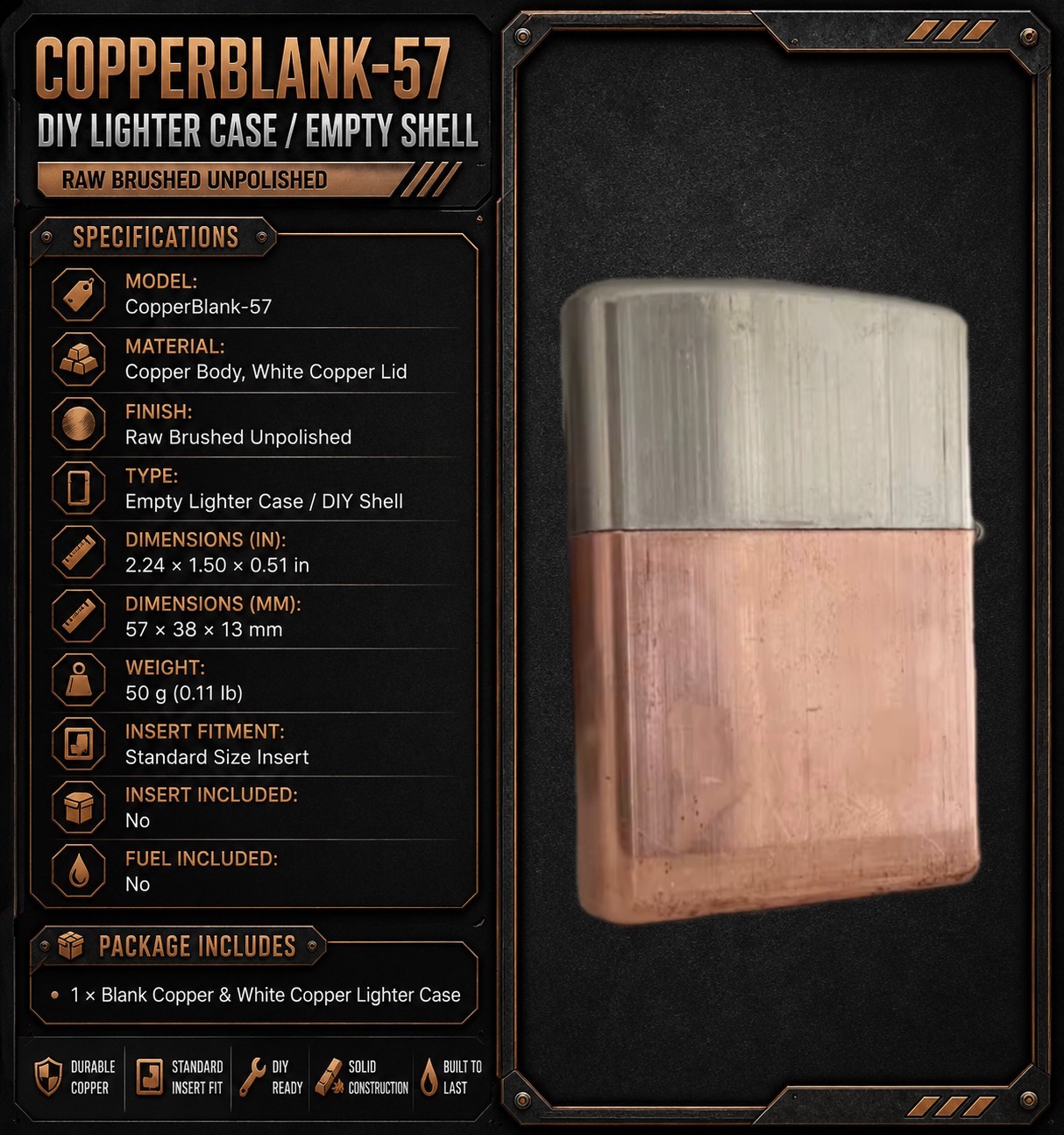Copper Lighter Case For Zippo Lighter Inserts – Unpolished Housing
